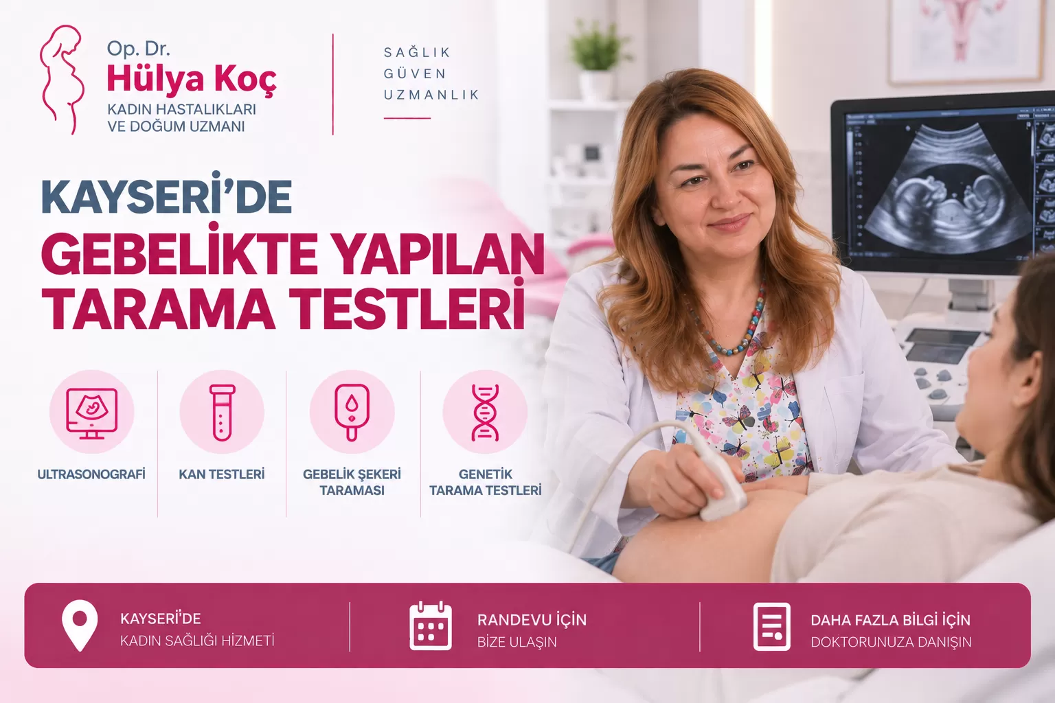 Kayseri Gebelikte Yapılan Tarama Testleri – Gebelikte Hangi Testler Yapılır?