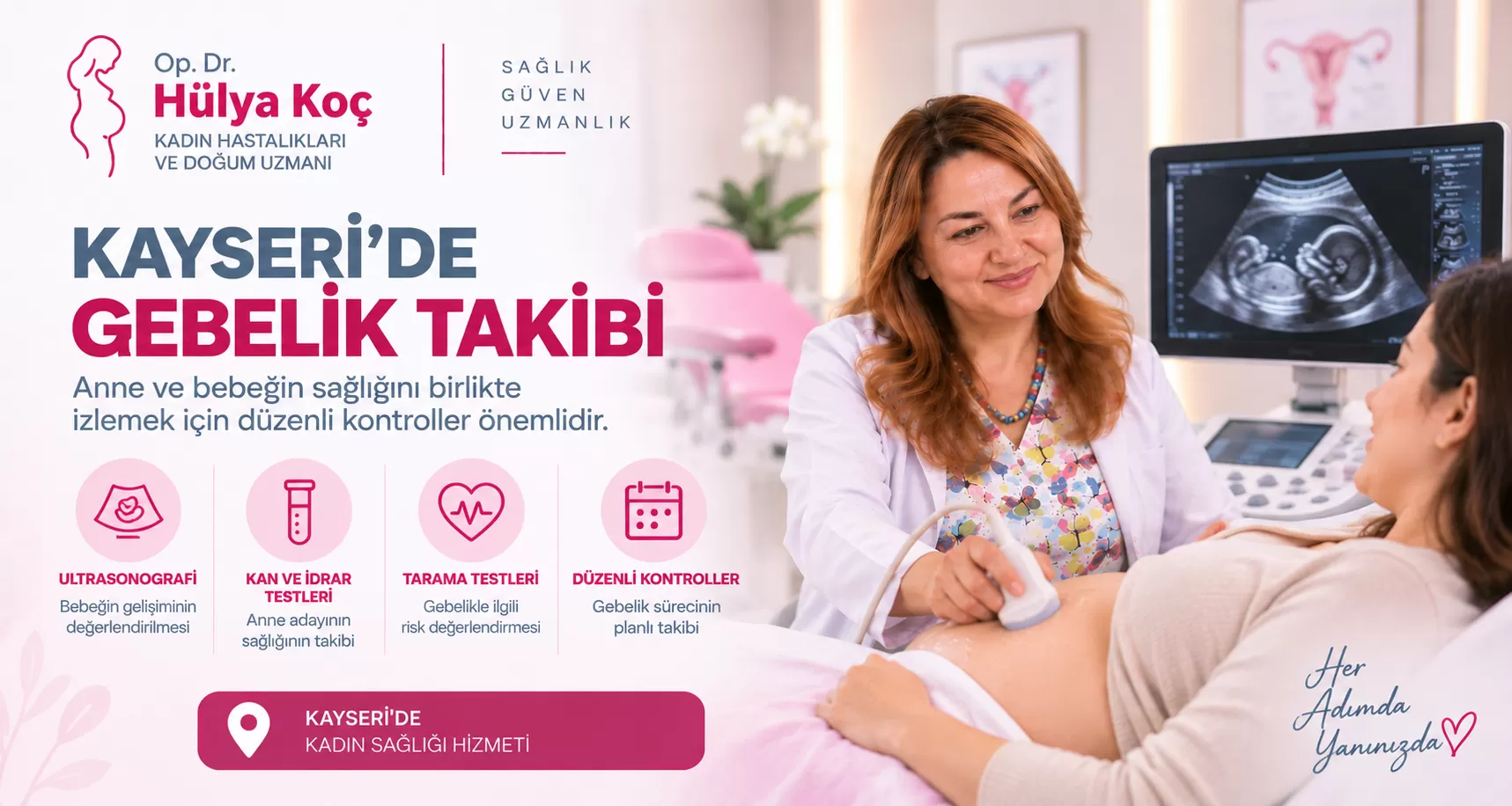 Kayseri Gebelik Takibi – Gebelik Kontrolleri ve Takip Süreci