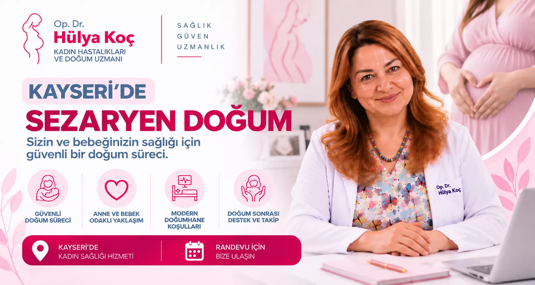 Kayseri Sezaryen Doğum – Op. Dr. Hülya Koç