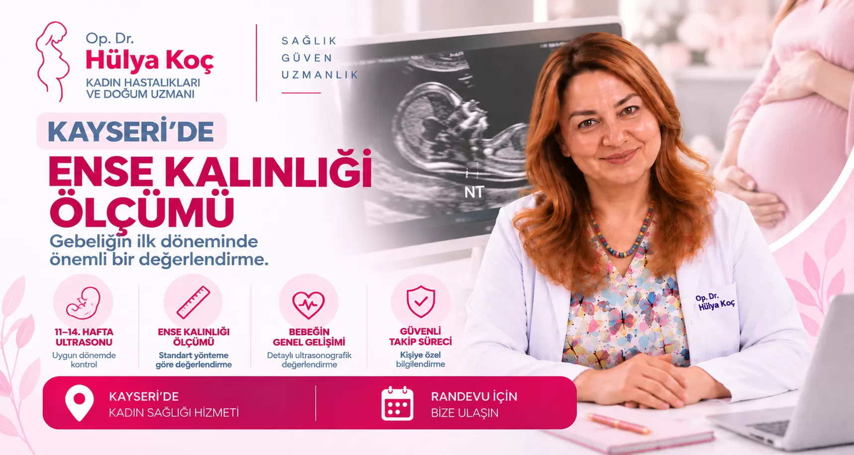 Kayseri Ense Kalınlığı Ölçümü | NT Testi – Op. Dr. Hülya Koç